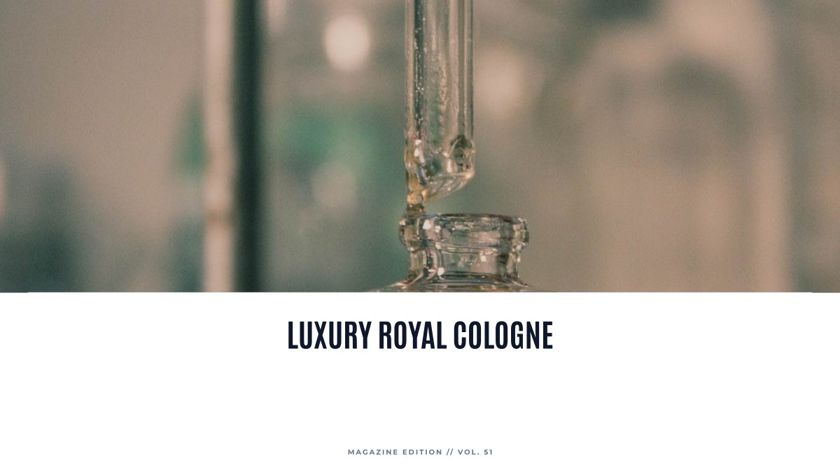 luxury royal cologne