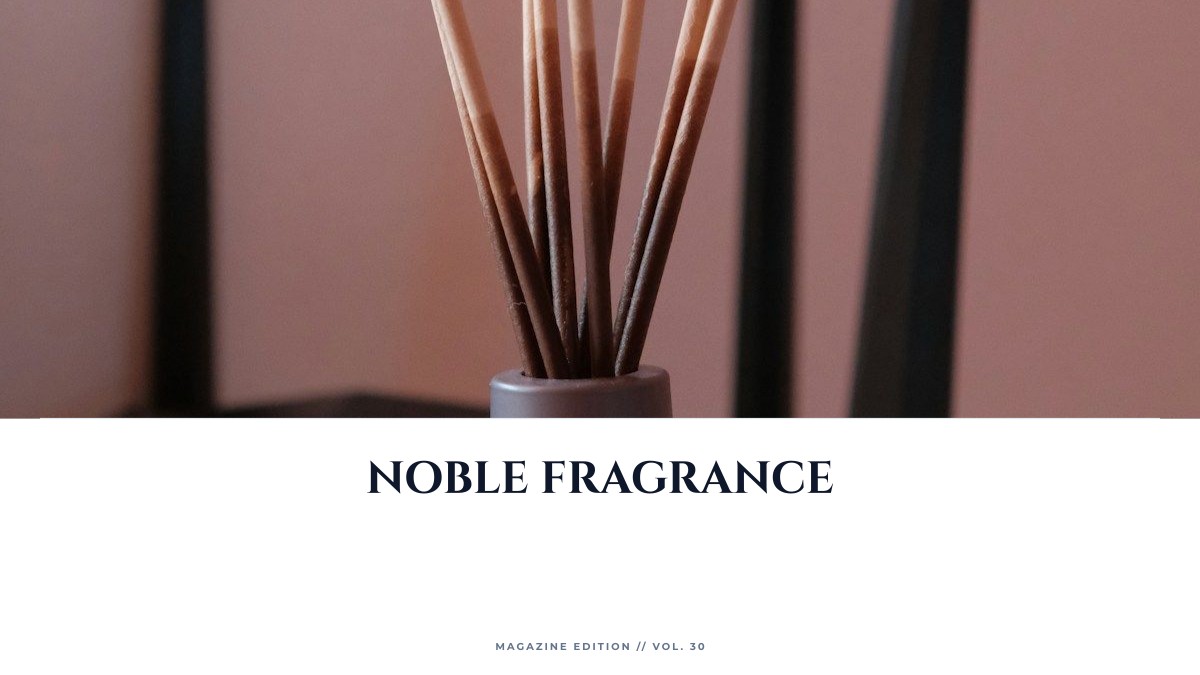 noble fragrance